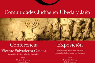 Conferencia Plaza Vieja:Comunidades Judías en Úbeda y Jaén.