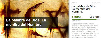 Objetivo conseguido: “La palabra de Dios. La Mentira del hombre” verá la luz