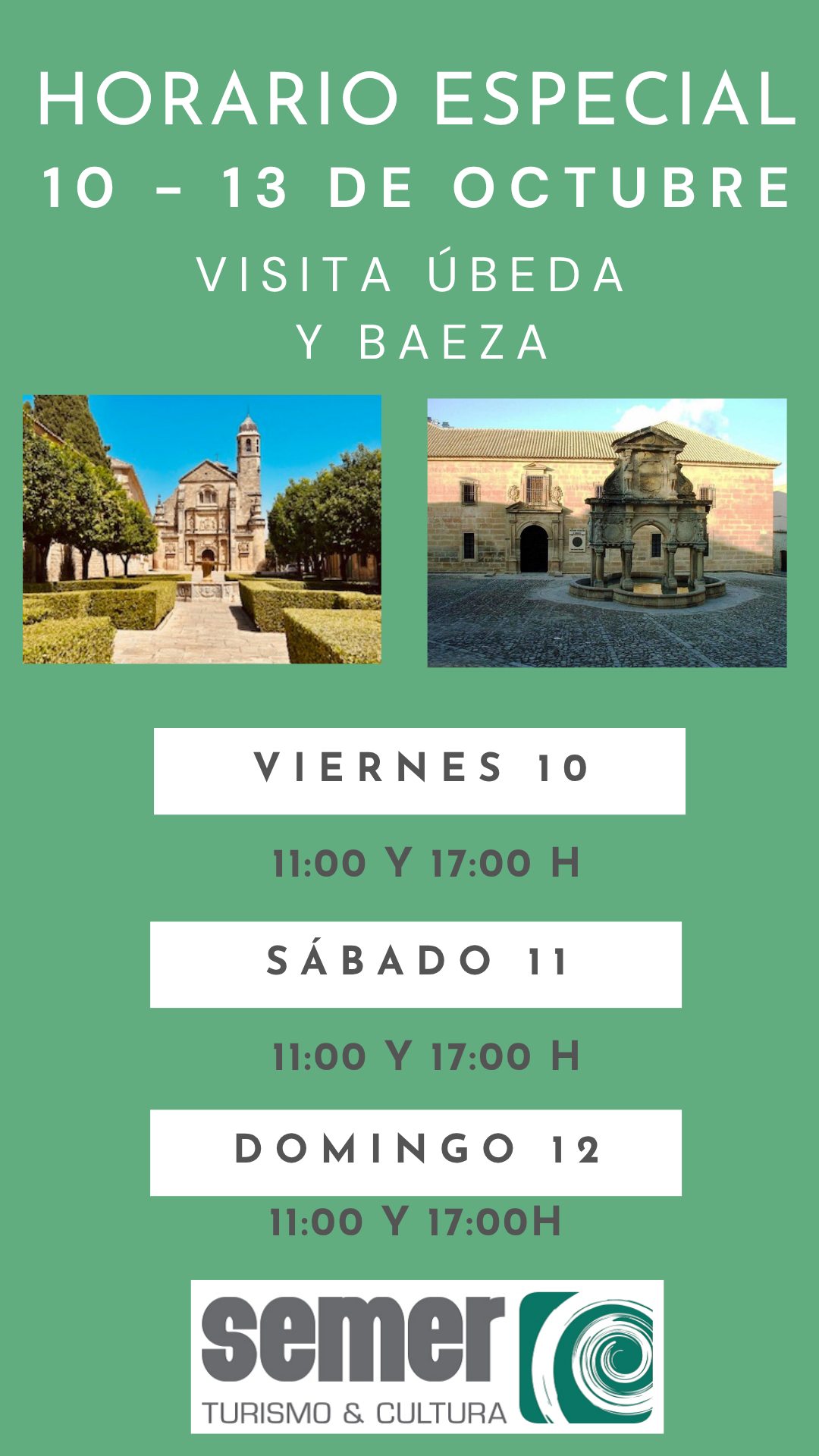 HORARIOS VISITA ÚBEDA Y BAEZA PUENTE DE LA HISPANIDAD 2025