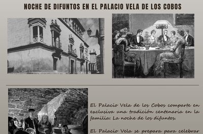PALACIO VELA DE LOS COBOS - NOCHE DE DIFUNTOS
